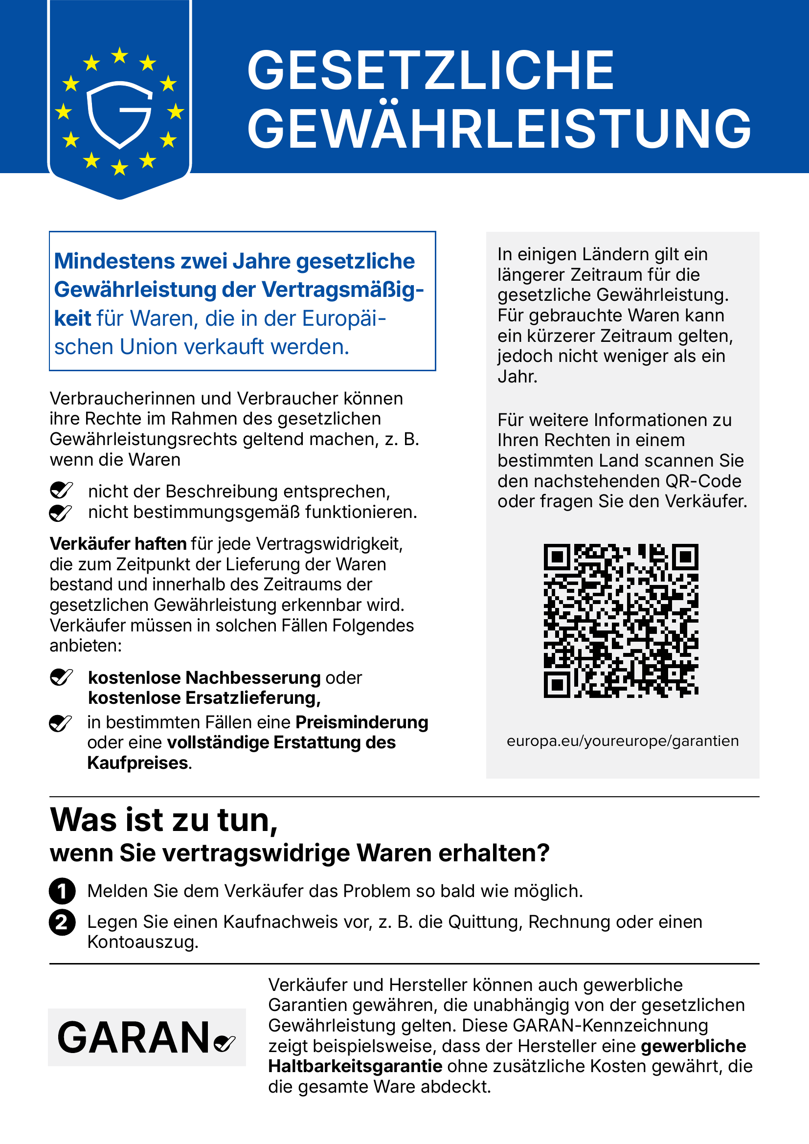 Harmonisierte EU-Mitteilung „Gesetzliche Gewährleistung“: mindestens zwei Jahre gesetzliche Gewährleistung für Waren, die in der Europäischen Union verkauft werden.